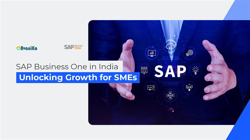 sap business one in india unlocking growth for smes-avaniko