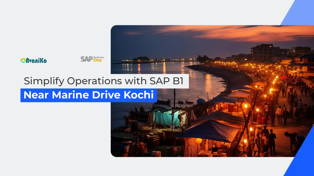 simplify operations with sap b1 near marine Drive kochi-avaniko