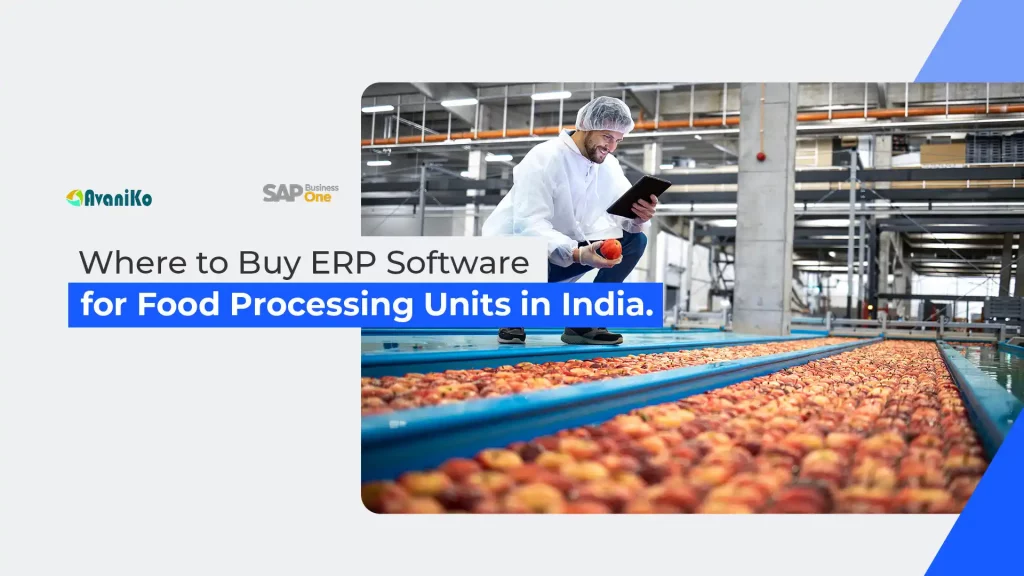 ERP software for food processing units in India