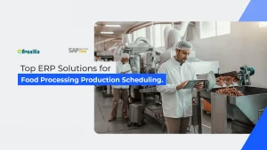 top erp solutions for food processing production scheduling-avaniko